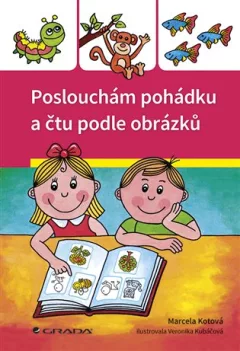Poslouchám pohádku a čtu podle obrázků