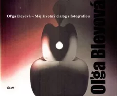 Moj životný dialóg s fotografiou