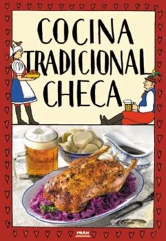 Cocina tradicional checa / Tradiční česká kuchyně (španělsky)