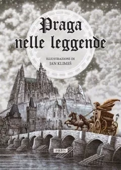 Praga nelle Leggende