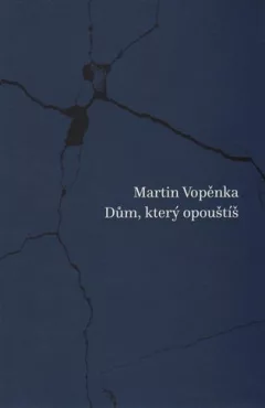 Dům, který opouštíš
