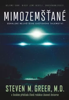Mimozemšťané - Odhalení největšího světového tajemství