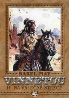 Vinnetou II. -  Na válečné stezce