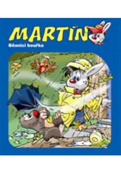 Martin - běsnící bouřka