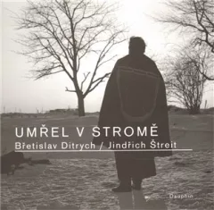 Umřel v stromě