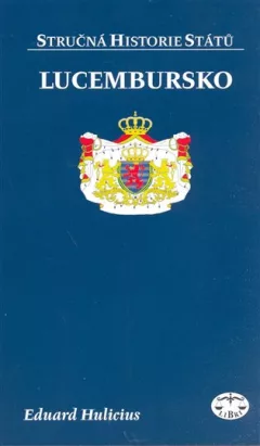 Lucembursko - stručná historie států