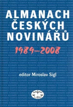 Almanach českých novinářů 1989-2008