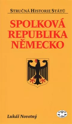 Spolková republika Německo - stručná historie států