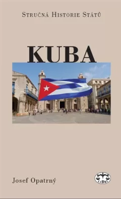 Kuba - stručná historie států