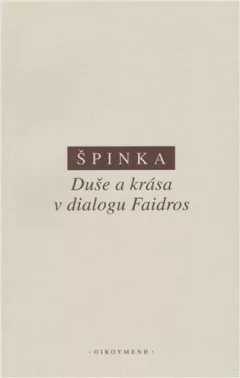Duše a krása v dialogu Faidros