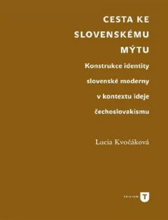 Cesta ke slovenskému mýtu