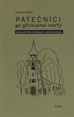 Pátečníci ze ztracené varty