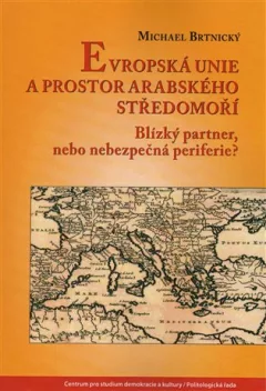 Evropská unie a prostor arabského Středomoří