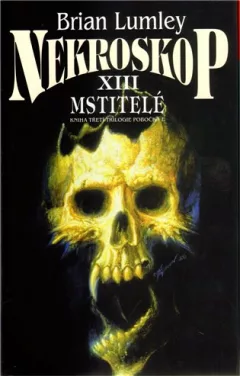 Nekroskop XIII: Mstitelé