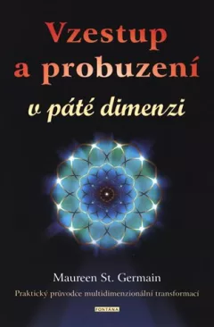 Vzestup a probuzení v páté dimenzi