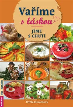 Vaříme s láskou – jíme s chutí