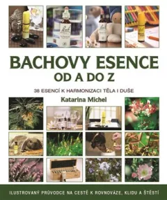 Bachovy květové esence od A do Z
