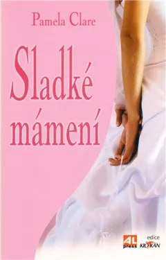 Sladké mámení