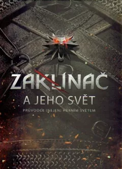 Zaklínač a jeho svět