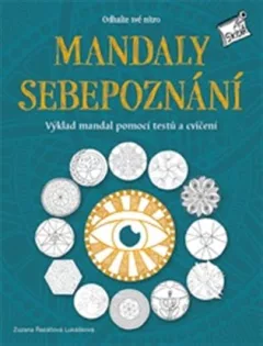 Mandaly sebepoznání - Odhalte své nitro