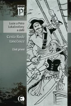 Cesta rudé tanečnice (část první)