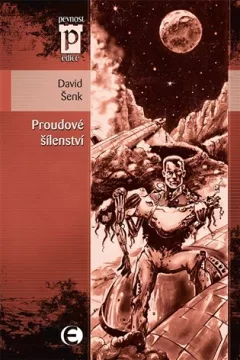 Proudové šílenství (Edice Pevnost)