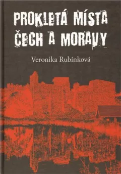 Prokletá místa Čech a Moravy