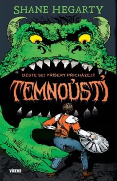 Temnoústí 1 - Děste se! Příšery přicházejí