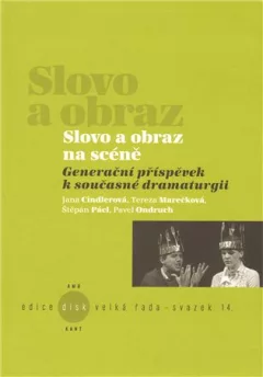 Slovo a obraz na scéně