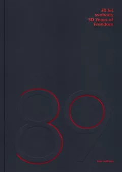 30 let svobody / 30 Years of Freedom