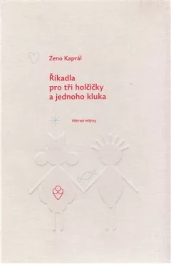 Říkadla pro tři holčičky a jednoho kluka