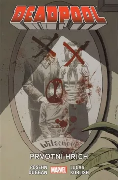 Deadpool 6: Prvotní hřích