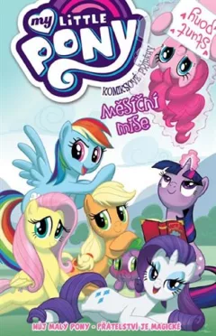 My Little Pony - Měsíční mise