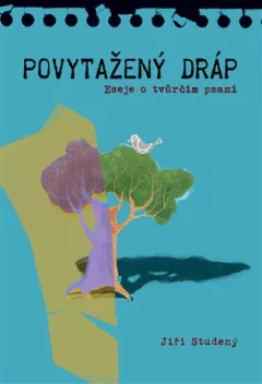 Povytažený dráp - Eseje o tvůrčím psaní