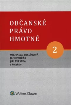 Občanské právo hmotné 2 - Díl druhý: Rodinné právo