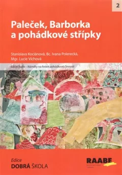 Paleček, Barborka a pohádkové střípky