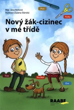 Nový žák-cizinec v mé třídě