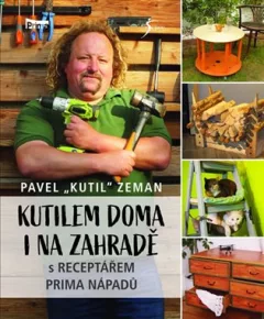 Kutilem doma i na zahradě s Receptářem prima nápadů