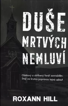 Duše mrtvých nemluví