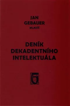 Deník dekadentního intelektuála