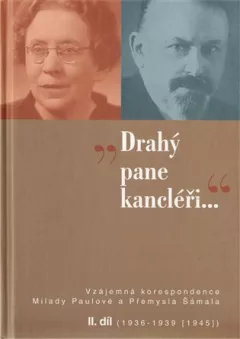 „Drahý pane kancléři …“