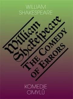 Komedie omylů / The Comedy of Errors