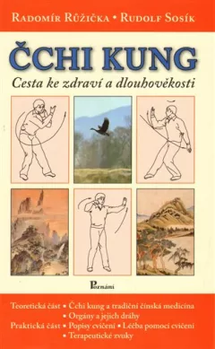 Čchi Kung cesta ke zdraví a dlouhověkosti
