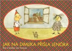 Jak na Dimlíka přišla Lenóra