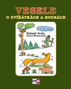 Vesele o zvířátkách a houbách