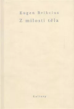 Z milosti těla