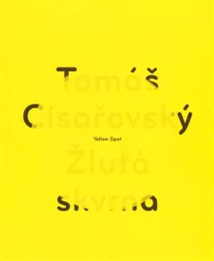 Žlutá skvrna / Yellow Spot