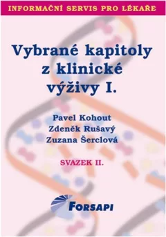 Vybrané kapitoly z klinické výživy I.