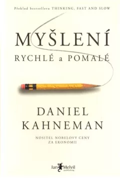 Myšlení, rychlé a pomalé