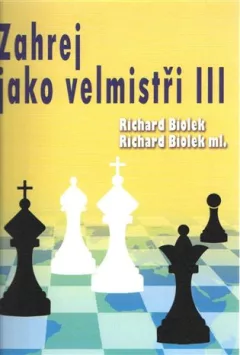 Zahraj jako velmistři III
